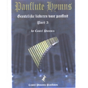 Panflute Hymns 3 - Costel Puscoiu 